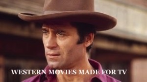 western-movies-made-for-television