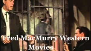 Fred-MacMurray-western-movies