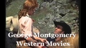 George-Montgomery-western-movies